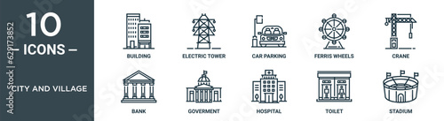 city and village outline icon set includes thin line building, electric tower, car parking, ferris wheels, crane, bank, goverment icons for report, presentation, diagram, web design