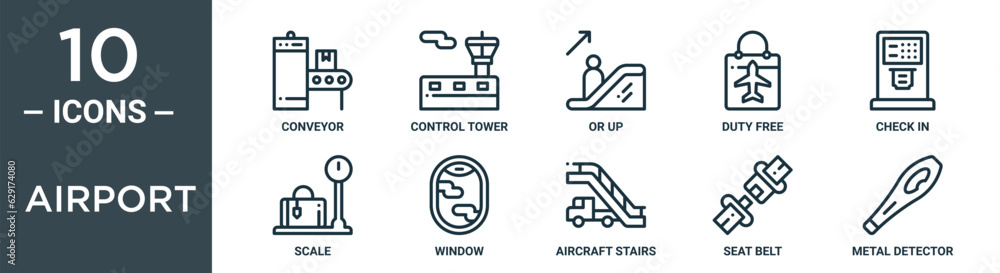 airport outline icon set includes thin line conveyor, control tower, or up, duty free, check in, scale, window icons for report, presentation, diagram, web design
