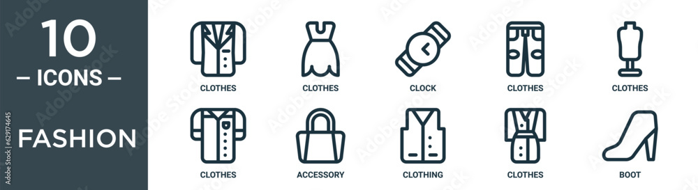 fashion outline icon set includes thin line clothes, clothes, clock, clothes, accessory icons for report, presentation, diagram, web design fashion outline icon set includes thin line clothes, clothes, clock, clothes, accessory icons for report, presentation, diagram, web design