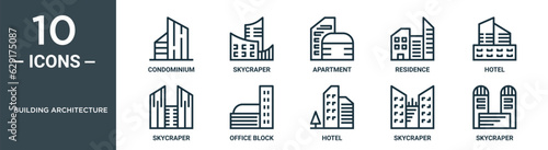 building architecture outline icon set includes thin line condominium, skycraper, apartment, residence, hotel, skycraper, office block icons for report, presentation, diagram, web design