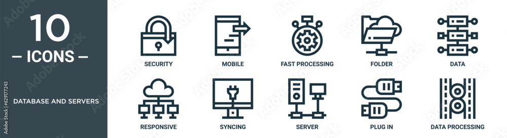database and servers outline icon set includes thin line security, mobile, fast processing, folder, data, responsive, syncing icons for report, presentation, diagram, web design database and servers outline icon set includes thin line security, mobile, fast processing, folder, data, responsive, syncing icons for report, presentation, diagram, web design