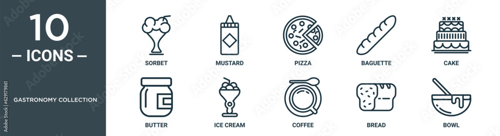 gastronomy collection outline icon set includes thin line sorbet, mustard, pizza, baguette, cake, butter, ice cream icons for report, presentation, diagram, web design gastronomy collection outline icon set includes thin line sorbet, mustard, pizza, baguette, cake, butter, ice cream icons for report, presentation, diagram, web design