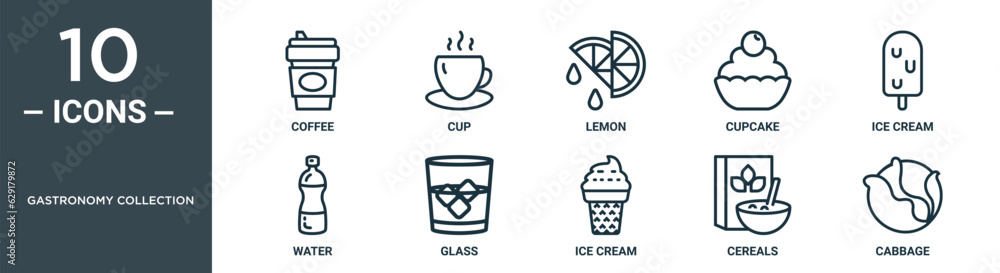 gastronomy collection outline icon set includes thin line coffee, cup, lemon, cupcake, ice cream, water, glass icons for report, presentation, diagram, web design gastronomy collection outline icon set includes thin line coffee, cup, lemon, cupcake, ice cream, water, glass icons for report, presentation, diagram, web design