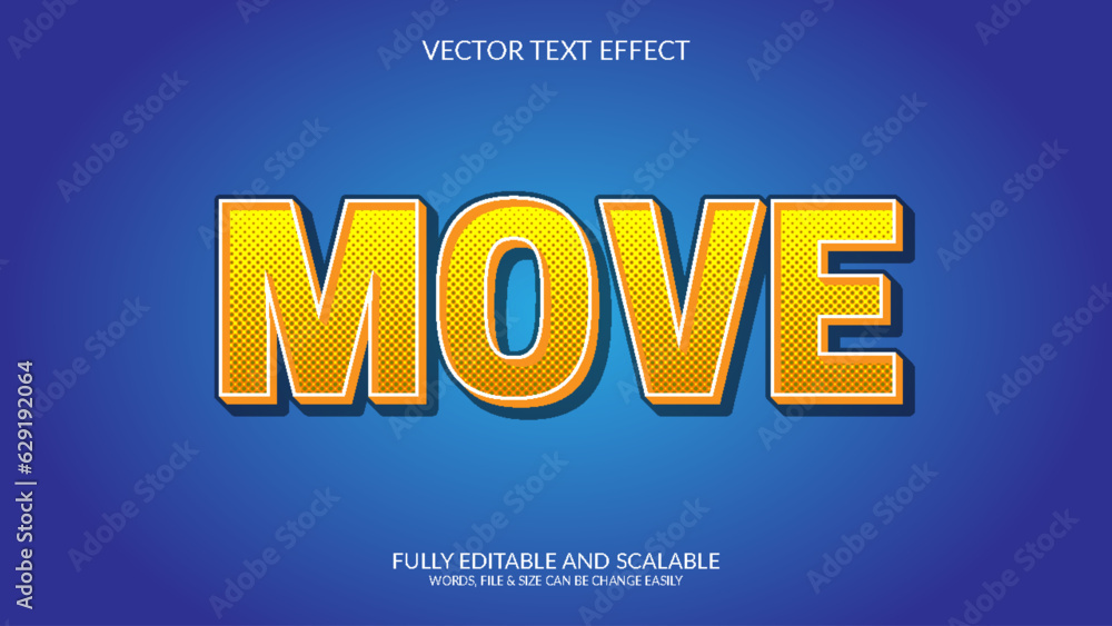 Move 3D Fully Editable Vector Eps Text Effect Template Design