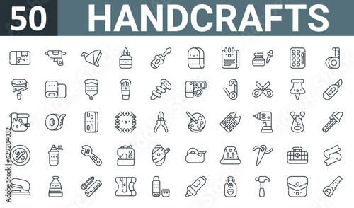 set of 50 outline web handcrafts icons such as shipping box, caulk, origami, glue, screwdriver, eraser, notebook vector thin icons for report, presentation, diagram, web design, mobile app.