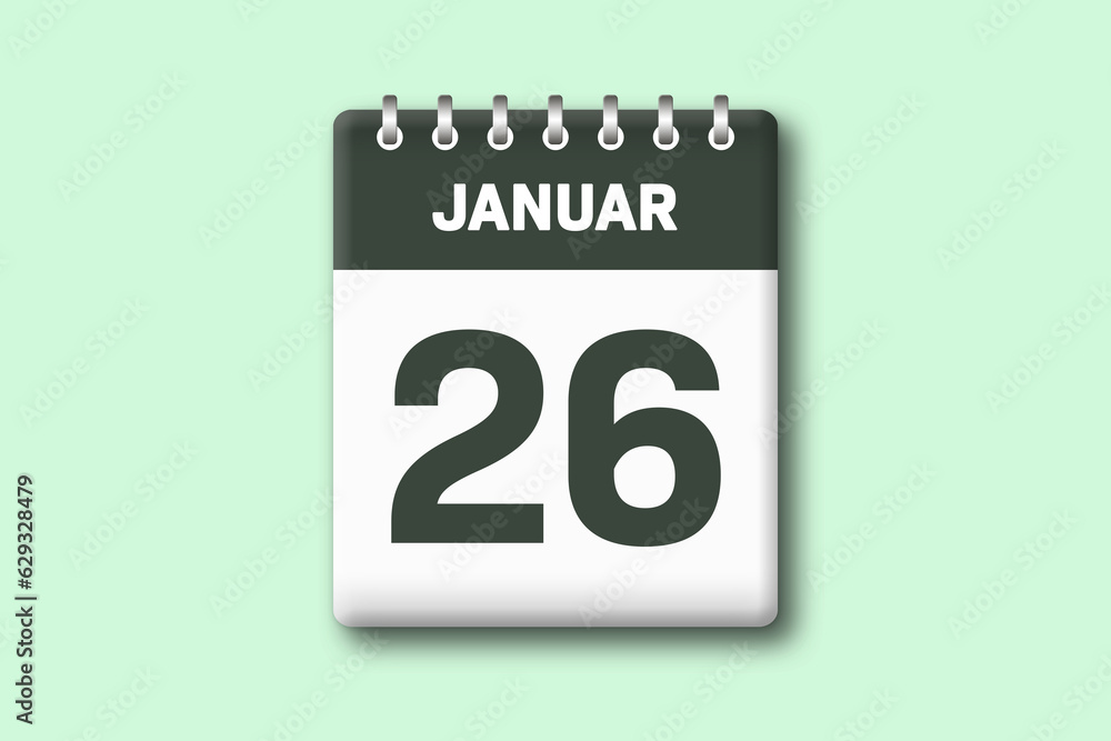 26. Januar - Die Kalender Illustration zeigt ein Kalenderblatt auf gr?nem Hintergrund. Sechsundzwanzigster Tag vom Monat Januar 26. Januar - Die Kalender Illustration zeigt ein Kalenderblatt auf gr?nem Hintergrund. Sechsundzwanzigster Tag vom Monat Januar