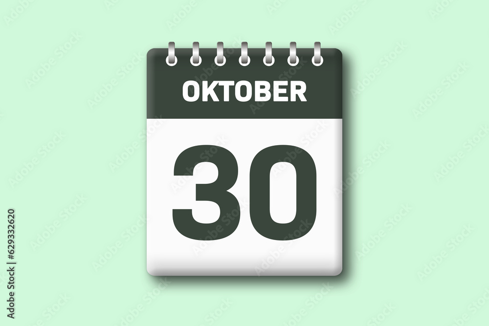 30. Oktober - Die Kalender Illustration zeigt ein Kalenderblatt auf gr?nem Hintergrund. Drei?igster Tag vom Monat Oktober 30. Oktober - Die Kalender Illustration zeigt ein Kalenderblatt auf gr?nem Hintergrund. Drei?igster Tag vom Monat Oktober
