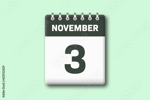 3. November - Die Kalender Illustration zeigt ein Kalenderblatt auf gr?nem Hintergrund. Dritter Tag vom Monat November