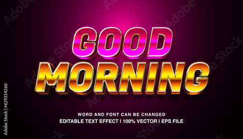Good morning editable text effect template, 3d bold glossy neon light futuristic style typeface, premium vector