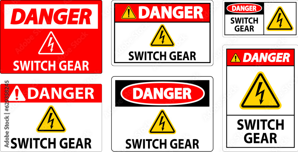 Danger Sign, Switch Gear Sign Danger Sign, Switch Gear Sign