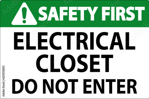 Safety Fiirst Sign Electrical Closet - Do Not Enter