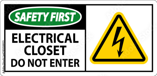Safety Fiirst Sign Electrical Closet - Do Not Enter
