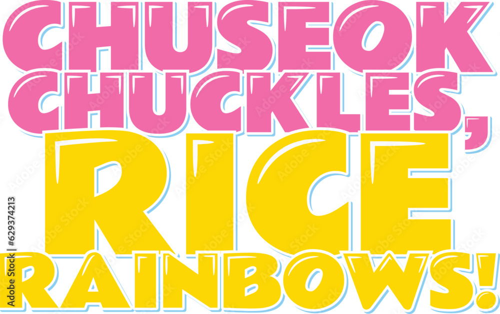 A delightful Chuseok lettering vector design, filled with chuckles and the vibrant hues of rice rainbows