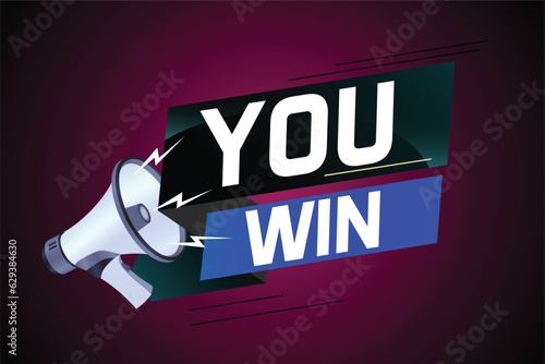 You win word concept vector illustration with megaphone and 3d style for use landing page, template, ui, web, mobile app, poster, banner, flyer, background, gift card, coupon, label, wallpaper