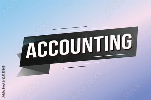 Accounting word concept vector illustration with lines 3d style for social media landing page, template, ui, web, mobile app, poster, banner, flyer, background, gift card, coupon, label, wallpaper