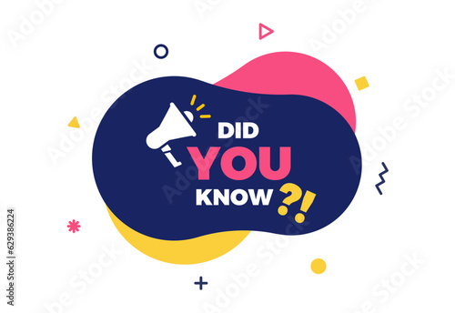 Did you know text on a fluid trendy shape with geometric elements and a megaphone. Vector design banner isolated for curiosity, knowledge, quiz games, trivia and other concepts