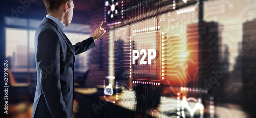 Peer to peer. Businessman touching P2P on the virtual screen © Funtap