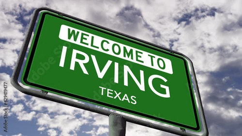 Welcome to Irving, Texas. USA City Road Sign Close Up, Realistic 3D Animation photo