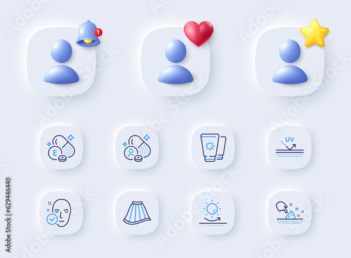 Skin moisture, Health skin and Sunscreen line icons. Placeholder with 3d bell, star, heart. Pack of Vitamin e, Sun protection, Skirt icon. Uv protection, Vitamin pictogram. Vector