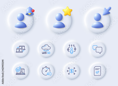 Speech bubble, Checked file and Dollar exchange line icons. Placeholder with 3d cursor, bell, star. Pack of Online chemistry, Business way, Timer icon. Outsource work, Web3 pictogram. Vector