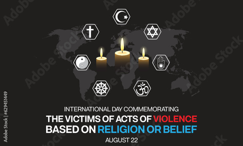 International Day Commemorating the Victims of Acts of Violence Based on Religion or Belief design. It features candle surrounded by major religion symbol. Vector illustration