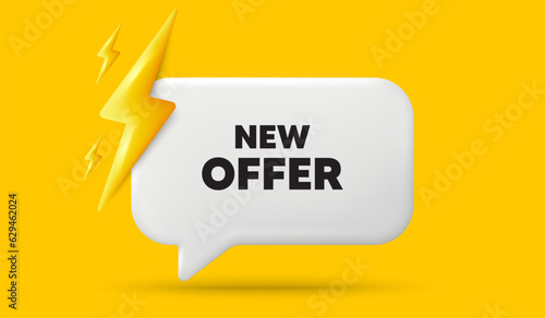 New offer tag. 3d speech bubble banner with power energy. Special price sign. Advertising Discounts symbol. New offer chat speech message. 3d offer talk box. Vector