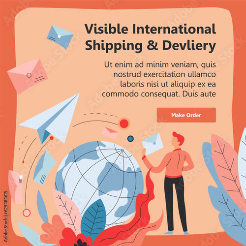 Visible international shipping and delivery service