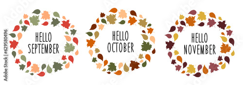 Set of Autumn wreathes with leaves. Vector September, October, November frame with lettering. Autumnal colors and wording isolated on white background. Illustration for banner, card, poster, sticker.
