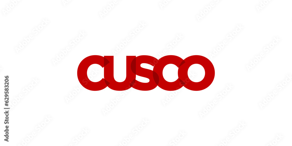 Cusco in the Peru emblem. The design features a geometric style, vector illustration with bold typography in a modern font. The graphic slogan lettering. Cusco in the Peru emblem. The design features a geometric style, vector illustration with bold typography in a modern font. The graphic slogan lettering.