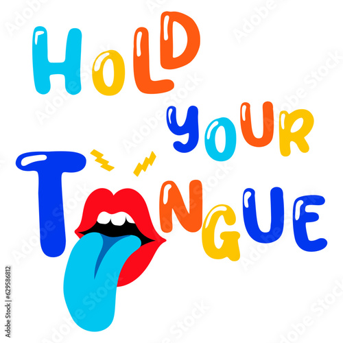 Hold Your Tongue