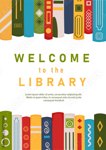 Different books with description Welcome to the library. Vertical poster for library with different books. Advertising template for library.
