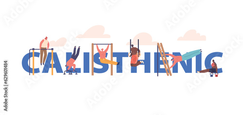 Calisthenics Concept. Form Of Exercise That Uses Bodyweight Movements To Build Strength, Cartoon Vector Poster, Banner