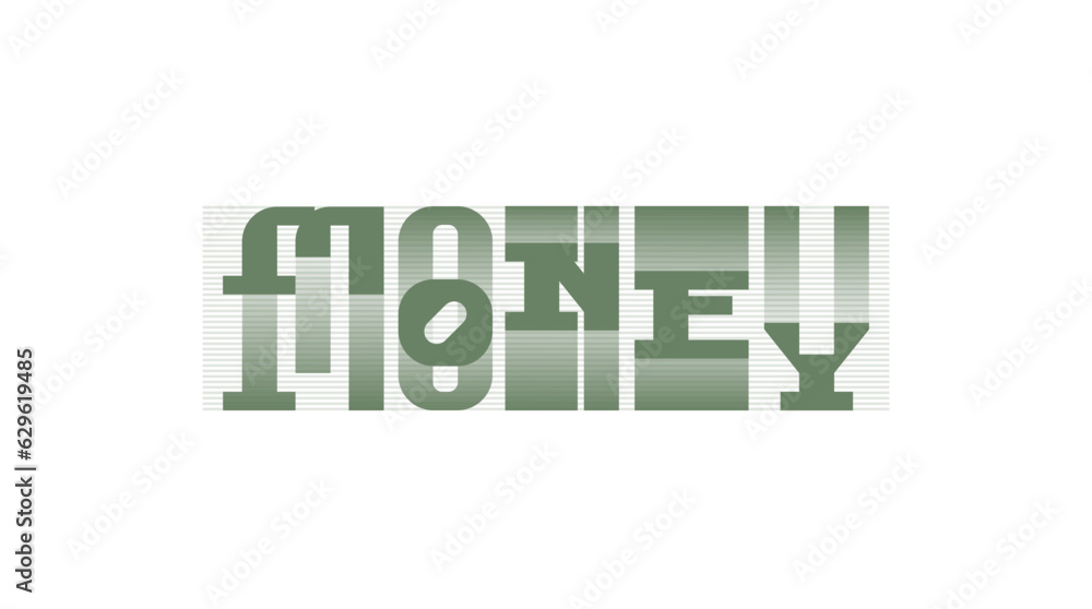Stripe Pattern on Money Typography Design. Money Typographic Word. Stripe Pattern on Money Typography Design. Money Typographic Word.