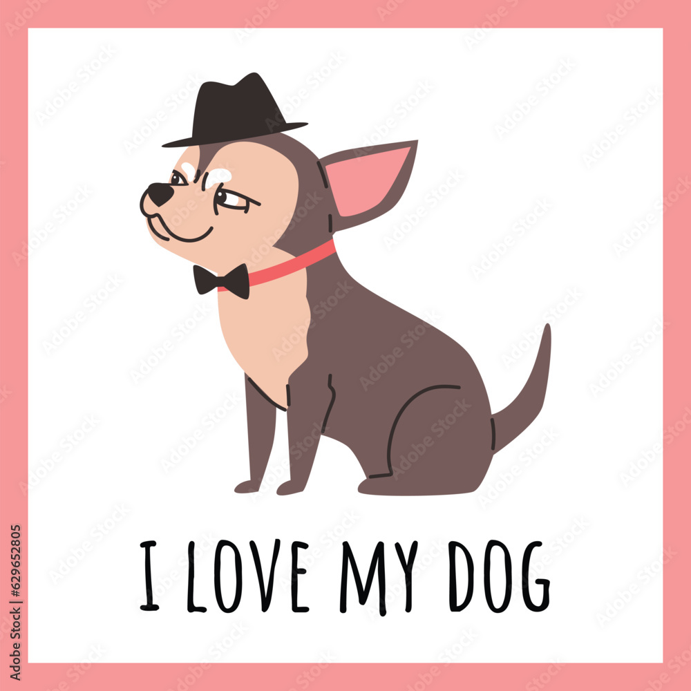 Postcard or poster with little chihuahua dog flat vector illustration.
