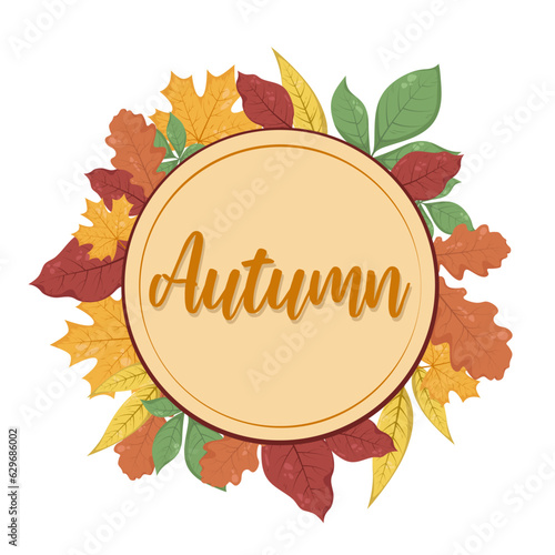 Leaves autumn wreath frame on white background. Vector illustration with place for save date, text, photo. Fall, autumn, Thanksgiving Design element for invitation, card, t-shirt pattern style.