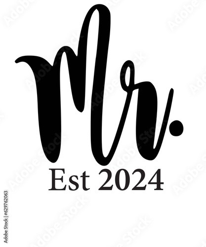 Mr and Mrs Est 2024 svg PNG, mr svg, mrs svg, Wedding Svg Bundle, Hubby Wifey svg png, Marriage Svg, Bride Svg png, wife svg, husband svg