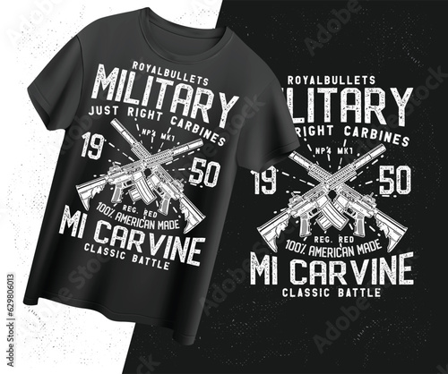 Royal bullets military just right carbines  100% maerican made mi carvine. Vintage military t-shirt design photo