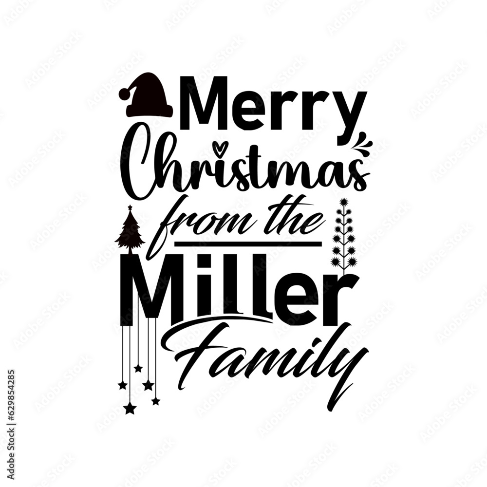 Merry Christmas From The Miller Family