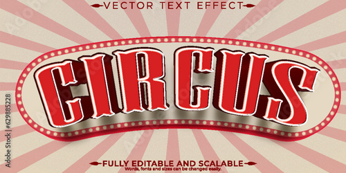 Editable text effect, vintage circus text style