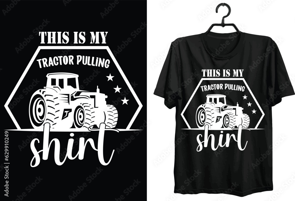 Tractor Pulling Svg Tshirt Design. Funny Gift Tractor Pulling Tshirt