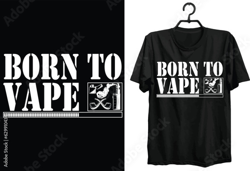 Vape Svg T-shirt Design. Funny Gift Vape T-shirt Design For Vaper. Typography, Svg, Custom, Vector t-shirt design. World All Vaper T-shirt Design