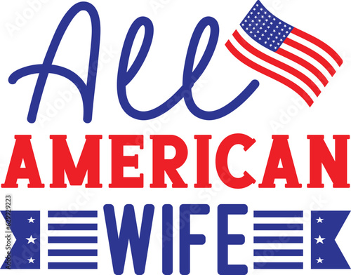 All American Wife