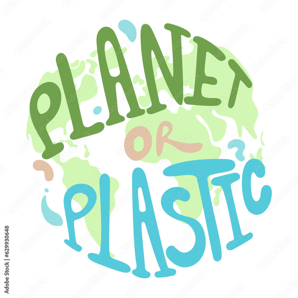 Groovy lettering. Planet or plastic. Zero waste concept. Design for card, poster, sticker, banner, t-shirt. Groovy lettering. Planet or plastic. Zero waste concept. Design for card, poster, sticker, banner, t-shirt.