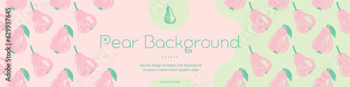 Wildlife-friendly growing fruits idea. Vector fruit label template. Vegan banner, honey pear background. Drawings of green pears pattern seamless. Baby food packaging, juice, jam. Organic gardening.