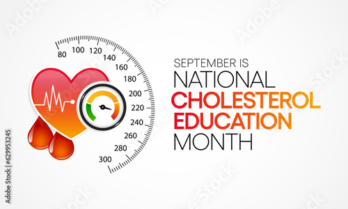 National Cholesterol Education month is observed every year during September, to raise awareness about cardiovascular disease, cholesterol, and stroke. Vector illustration