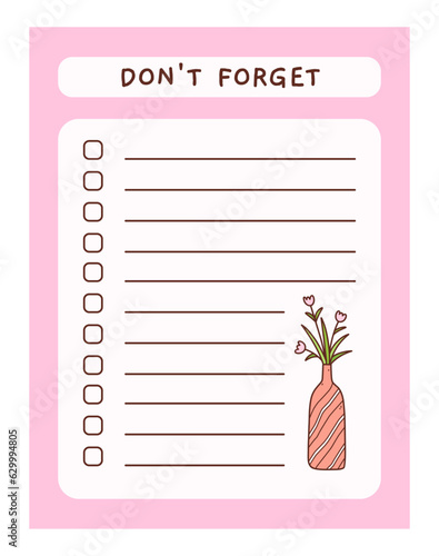 Cute to do list template with floral element. Funny design of daily planner, schedule or checklist. Perfect for planning, memo, notes and self-organization. Vector hand-drawn illustration.