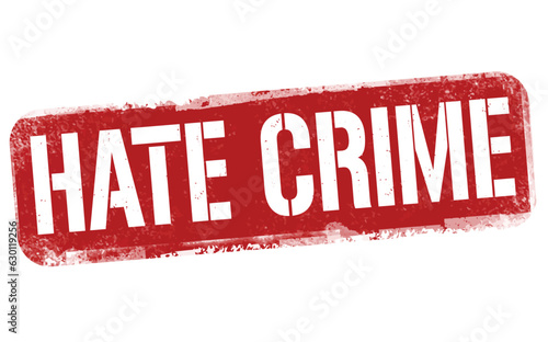 Hate crime grunge rubber stamp
