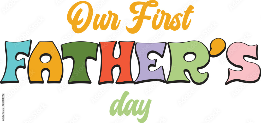 Father's Day T Shirt Design Father's Day T Shirt Design