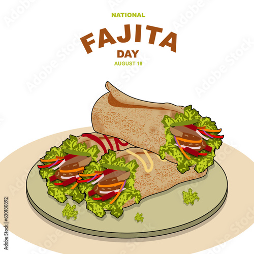 National Fajita Day on august 18, Three Fajita on the podium with isolated on white background vector illustration for commemorate and celebrate National Fajita Day.