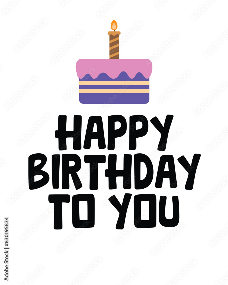 Happy Birthday typography vector design for greeting cards and poster with birthday cake, design template for birthday celebration. Happy Birthday typography vector design for greeting cards and poster with birthday cake, design template for birthday celebration.